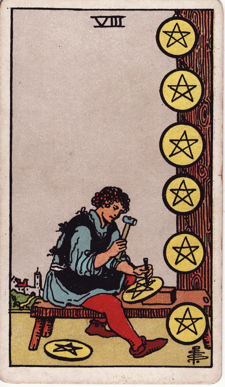 Eight of Pentacles in the Waite–Smith 1909 deck: craftsperson working one coin, seven completed coins, tools and concentration